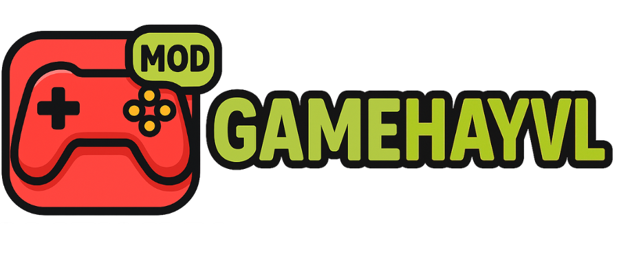 GAMEHAYVL – Tải Game Và Ứng Dụng Mod APK Hot Nhất 2026