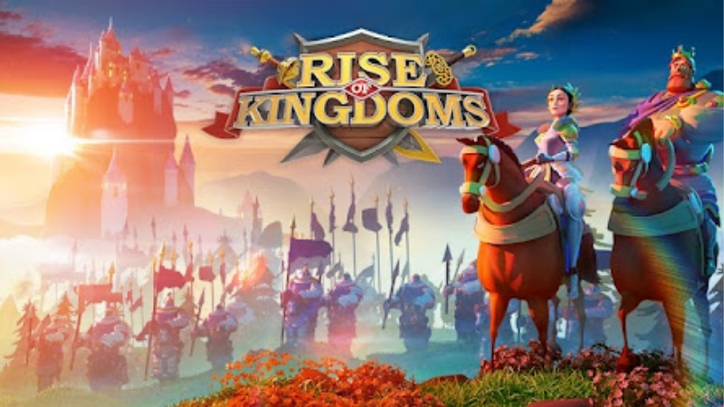 Tổng quan về Rise of Kingdoms